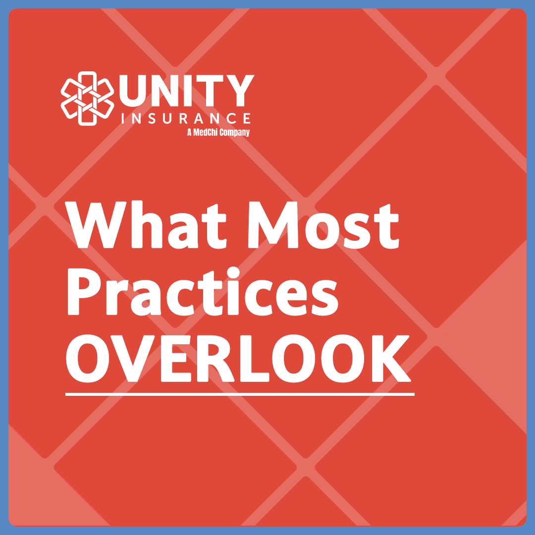 Bold red graphic with text reading What Most Practices Overlook, representing common malpractice coverage gaps including MedGuard and inflation protection